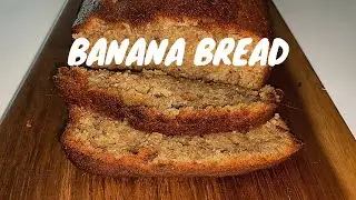 HOW TO MAKE BANANA BREAD/BANANA BREAD #EASYBANANABREAD