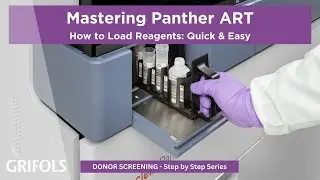 How to Load Reagents on Panther ART: Quick and Easy