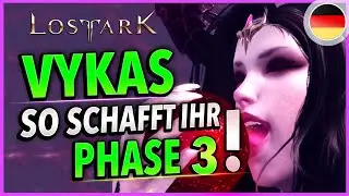VYKAS Phase 3 alle Mechaniken im Detail - Tipps & Tricks Guide Lost Ark Deutsch