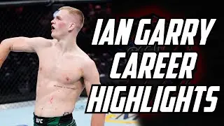 Ian Garry Career Highlights!!!││Career Timeline││#ufchighlights #ufc #iangarry