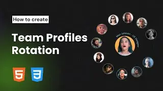 How to create Dynamic Team Profiles Rotation with HTML & CSS