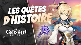 GENSHIN IMPACT - DE L'XP D'AVENTURE FACILE GRACE AUX QUÊTES D'HISTOIRE !