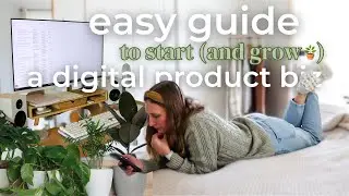 Everything you NEED to know to create your first digital product in 2023 in 7 STEPS