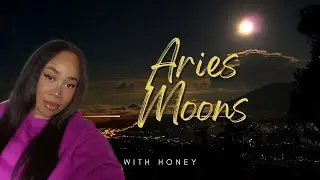 UNDERSTANDING ARIES MOON