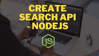 Creating search api in Node.js
