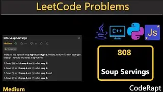 Soup Servings | Leetcode Q.808 | Python | C++ | Java | JS | Leetcode Daily Challenges