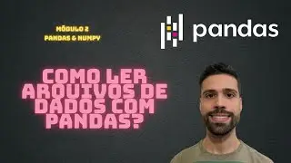 1 - Leitura de Arquivo de Dados com Pandas