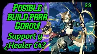 Posible build para Gorou! (Armas, artefactos, Composiciones)-Genshin Impact