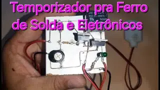 Temporizador para Ferro de Solda e Eletrônicos em Geral