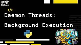 Daemon Threads Background Execution   Presentation