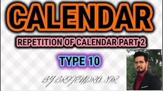 CALENDAR TYPE- 10/CONCEPT REPETITION OF CALENDAR