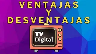 TV DIGITAL //Lo bueno y lo malo // conoce todo de la TDT