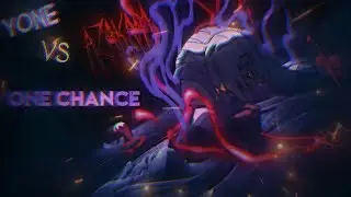 Yone VS Azakana | fighting the inner demon | edit | one chance