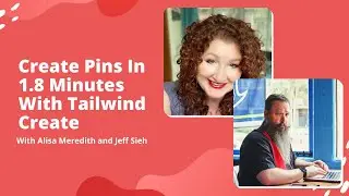 Create Pins In 1.8 Minutes With Tailwind Create