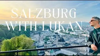 Salzburg with Lukan