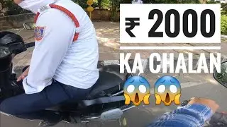 2000 Rs Ka Chalan 😱| Delhi Traffic Police | Motovlog🔥