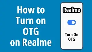 How to Turn on OTG on Realme Android