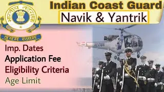 Indian Coast Guard Navik and Yantrik Vacancy 2021, Indian Navy Vacancy 2021,Navik GD Vacancy