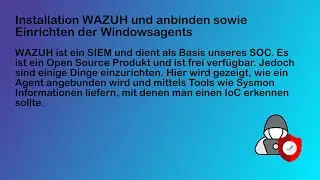 Wazuh Installation und Konfiguration sowie einrichten eines Windowsagent