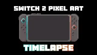 Nintendo Switch 2 Pixel Art Timelapse