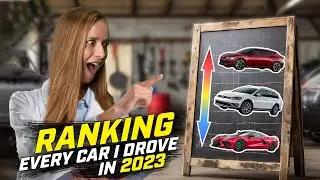 Ranking Every Car I Drove This Year! (2023)