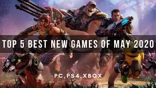TOP 5 BEST NEW GAMES OF MAY 2020 | PC,PS4,XBOX