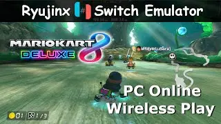Mario Kart 8 Deluxe | PC Online Wireless Play | Ryujinx LDN2.2 | RTX 2060 + Ryzen 5 5600x