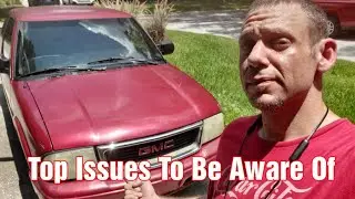 Most Common Issues With The Chevy S-10 And GMC Sonoma 98-04
