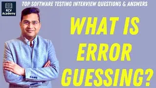 What is Error Guessing | Software Testing Interview Questions