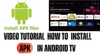 Install APK on Android TV| How to Install APK on Android TV
