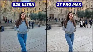 Samsung Galaxy S26 Ultra vs iPhone 17 Pro Max Camera Test