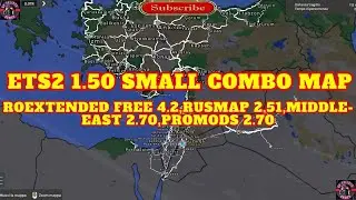 ETS2 1.50 SMALL COMBO MAP,ROEXTENDED FREE 4.2,RUSMAP 2.51,Middle East 2.70 ,PROMODS 2.70