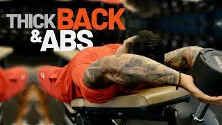 Thick Back & Abs Workout in Gym with Lazar