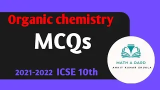 Most 15 important questions || Organic chemistry || ICSE 10th