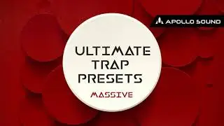 Ultimate Trap Presets Massive ★ NI Massive Trap Preset Pack • 808 & Glide Bass Presets