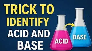 🔥Trick To Identify Acid and Base || Acid Base Super Easy Trick || Class 7 To 12 ||