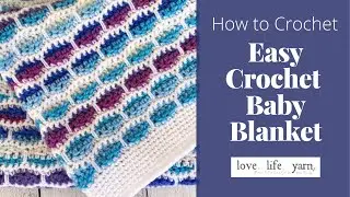 Easy Crochet Baby Blanket