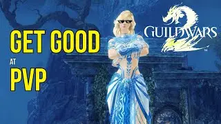 Learn how to get good at GW2 PvP in under 10 minutes!