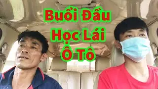 Buổi Đầu Học Lái Xe Với Bố