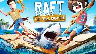 ICH BIN ZURÜCK! (Für Raft) ☆ Raft The Final Chapter #01