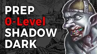Prepping a Shadowdark RPG Gauntlet