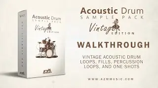 Walkthrough: Vintage Acoustic Drum Sample Pack | 200+ Drum Loops, Fills, One Shots & more
