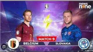 Belgium Vs Slovakia - UEFA Euro Group Stage Match