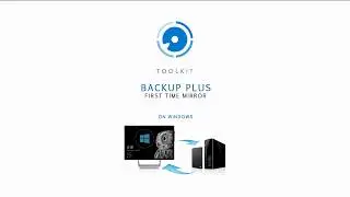 Toolkit for Windows - First Time Mirror