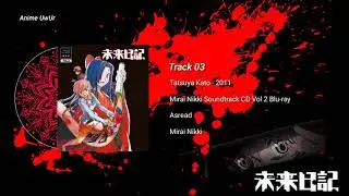 Mirai Nikki - Track 03