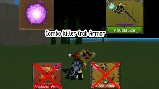 [🎃UPD] King Legacy 7.1 Anubis Axe and Gate Combo Crustaceans Armor Killer