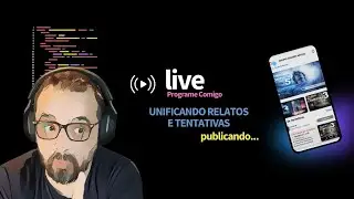 PROGRAME COMIGO - APP GVA - PUBLICANDO A UNIFICACAO... - SEM VOZ...