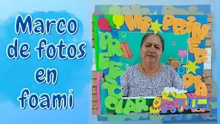 Cómo hacer un Marco en Foami para Fotos Primer Día de Clases y otras Decoraciones Escolares!♡