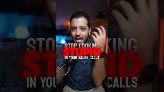 Stop Looking Stupid In Your Sales Calls! #saleshacks #salestips #sales