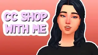 HOW I CUSTOM CONTENT SHOP! Sims 4 CC Showcase